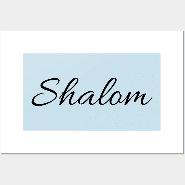 Shalom Wall Art by TheWord